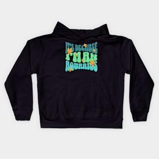 It's Because I'm An Aquarius Zodiac Retro Birthday Kids Hoodie